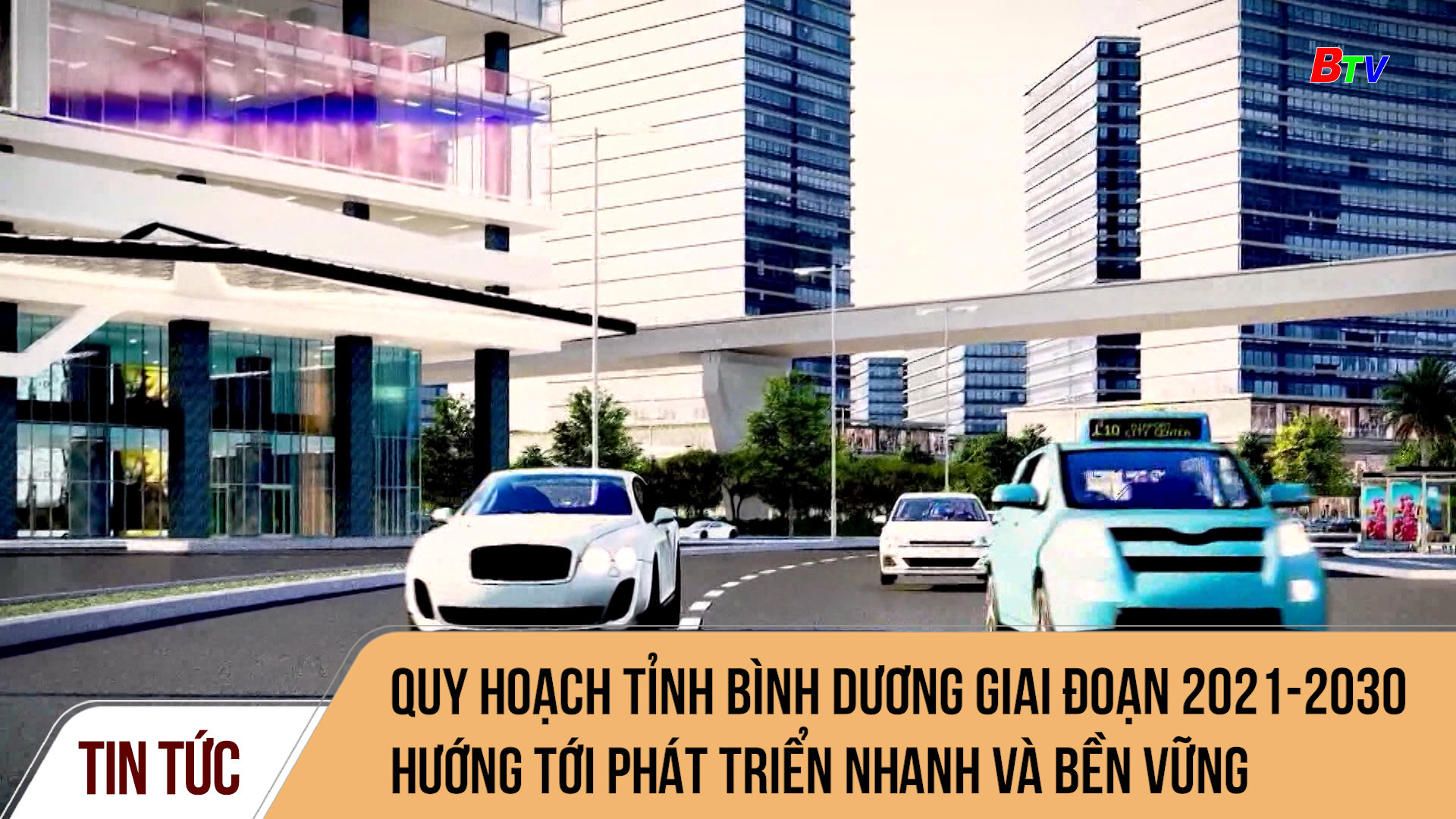 Quy hoạch tỉnh Bình Dương giai đoạn 2021-2030 hướng tới phát triển nhanh và bền vững